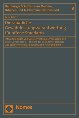 Abbildung von Greve | Die staatliche Gewährleistungsverantwortung für offene Standards | 1. Auflage | 2015 | 8 | beck-shop.de