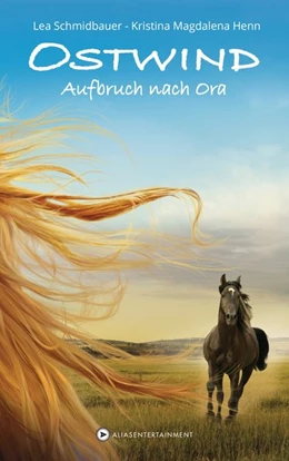 Abbildung von Schmidbauer / Henn | Ostwind: Aufbruch nach Ora | 1. Auflage | 2015 | beck-shop.de