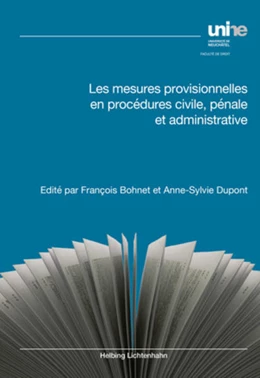 Abbildung von Bohnet / Dupont | Les mesures provisionnelles en procédures civile, pénale et administrative | 1. Auflage | 2015 | beck-shop.de