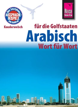 Abbildung von Krasa | Reise Know-How Sprachführer Arabisch für die Golfstaaten - Wort für Wort | 5. Auflage | 2015 | beck-shop.de
