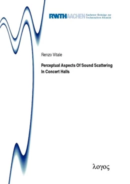 Abbildung von Vitale | Perceptual Aspects Of Sound Scattering In Concert Halls | 1. Auflage | 2015 | 21 | beck-shop.de