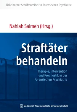 Abbildung von Saimeh | Straftäter behandeln | 1. Auflage | 2015 | 3 | beck-shop.de