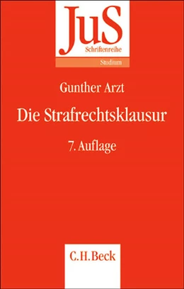 Abbildung von Arzt | Die Strafrechtsklausur | 7. Auflage | 2006 | Band 12 | beck-shop.de