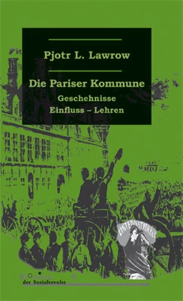 Abbildung von Lawrow | Die Pariser Kommune vom 18. März 1871 | 1. Auflage | 2003 | beck-shop.de