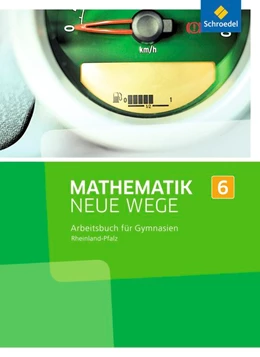 Abbildung von Mathematik Neue Wege SI 6. Arbeitsbuch. Rheinland-Pfalz | 1. Auflage | 2015 | beck-shop.de