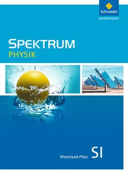 Abbildung von Spektrum Physik. Schulbuch. Sekundarstufe 1. Rheinland-Pfalz | 1. Auflage | 2016 | beck-shop.de