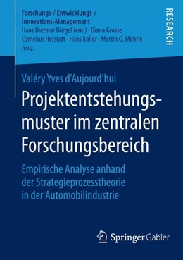 Abbildung von D'Aujourd'Hui | Projektentstehungsmuster im zentralen Forschungsbereich | 1. Auflage | 2015 | beck-shop.de