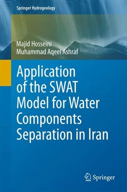 Abbildung von Hosseini / Ashraf | Application of the SWAT Model for Water Components Separation in Iran | 1. Auflage | 2015 | beck-shop.de