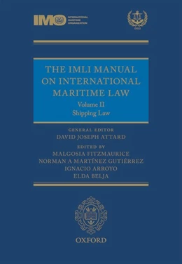 Abbildung von Attard / Fitzmaurice | The IMLI Manual on International Maritime Law | 1. Auflage | 2016 | beck-shop.de
