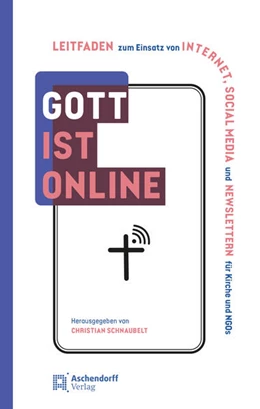 Abbildung von Schnaubelt | Gott ist online | 1. Auflage | 2025 | beck-shop.de