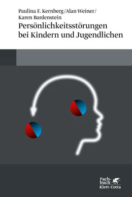 Abbildung von Kernberg / Weiner | Persönlichkeitsstörungen bei Kindern und Jugendlichen | 3. Auflage | 2015 | beck-shop.de