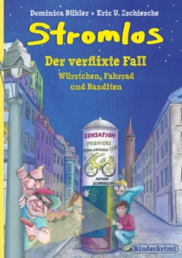 Abbildung von Bühler / Zschiesche | Stromlos - Der verflixte Fall | 1. Auflage | 2015 | beck-shop.de