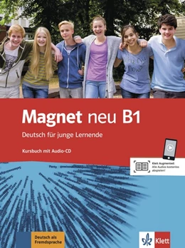 Abbildung von Motta / Kotas | Magnet neu B1 - Deutsch für junge Lernende. Kursbuch mit Audios | 1. Auflage | 2015 | beck-shop.de
