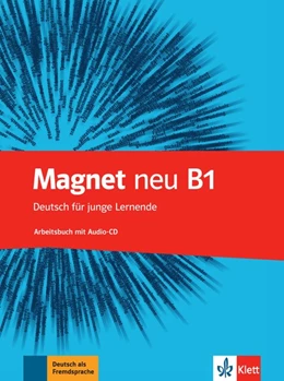 Abbildung von Magnet neu B1 - Arbeitsbuch + Audios | 1. Auflage | 2015 | beck-shop.de