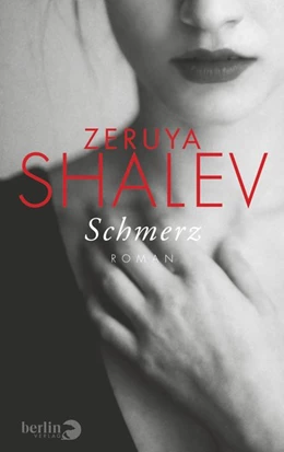 Abbildung von Shalev | Schmerz | 1. Auflage | 2015 | beck-shop.de