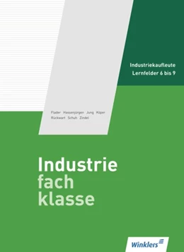 Abbildung von Flader / Hassenjürgen | Industriefachklasse 2. Schulbuch | 3. Auflage | 2015 | beck-shop.de