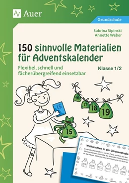 Abbildung von Sipinski / Weber | 150 sinnvolle Materialien für Adventskalender 1-2 | 1. Auflage | 2015 | beck-shop.de