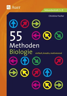 Abbildung von Fischer | 55 Methoden Biologie | 1. Auflage | 2015 | beck-shop.de