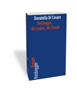 Abbildung von Di Cesare | Heidegger, die Juden, die Shoah | 1. Auflage | 2015 | 12 | beck-shop.de