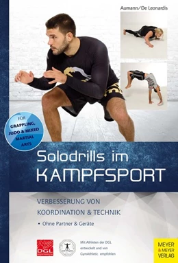 Abbildung von Aumann / Leonardis | Solodrills im Kampfsport | 2. Auflage | 2015 | beck-shop.de