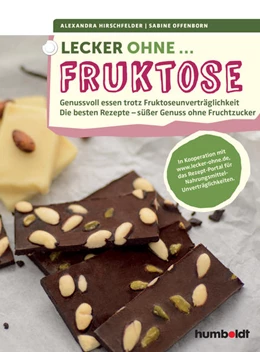 Abbildung von Hirschfelder / Offenborn | Lecker ohne... Fruktose | 1. Auflage | 2015 | beck-shop.de