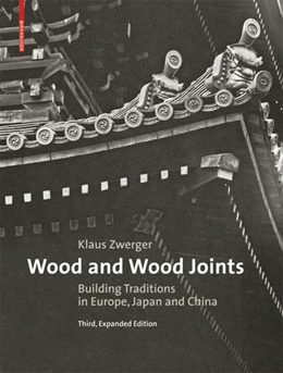 Abbildung von Zwerger | Wood and Wood Joints | 3. Auflage | 2015 | beck-shop.de