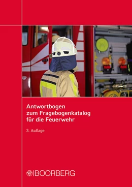 Abbildung von Gerk / Egelhaaf | Antwortbogen zum Fragebogenkatalog für die Feuerwehr | 3. Auflage | 2015 | beck-shop.de