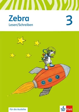 Abbildung von Zebra. Arbeitsheft Lesen. Schreiben 3. Schuljahr. Neubearbeitung | 1. Auflage | 2015 | beck-shop.de