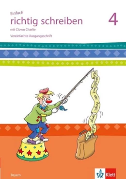 Abbildung von Einfach richtig schreiben. Arbeitsheft Vereinfachte Ausgangsschrift 4. Schuljahr | 1. Auflage | 2016 | beck-shop.de