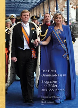 Abbildung von Ditzhuyzen | Das Haus Oranien-Nassau | 1. Auflage | 2015 | beck-shop.de