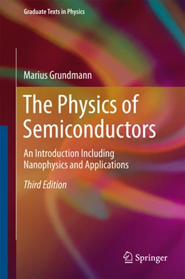 Abbildung von Grundmann | The Physics of Semiconductors | 3. Auflage | 2016 | beck-shop.de