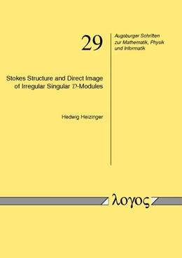 Abbildung von Heizinger | Stokes Structure and Direct Image of Irregular Singular D-Modules | 1. Auflage | 2015 | 29 | beck-shop.de