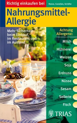 Abbildung von Reese / Constien | Richtig einkaufen bei Nahrungsmittel-Allergien | 1. Auflage | 2007 | beck-shop.de
