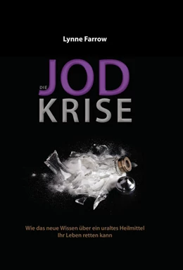 Abbildung von Farrow | Die Jod Krise | 1. Auflage | 2015 | beck-shop.de