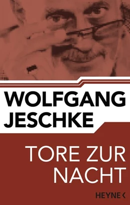 Abbildung von Jeschke | Tore zur Nacht | 1. Auflage | 2015 | beck-shop.de