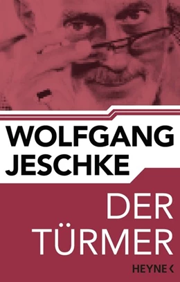 Abbildung von Jeschke | Der Türmer | 1. Auflage | 2015 | beck-shop.de