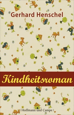 Abbildung von Henschel | Kindheitsroman | 1. Auflage | 2015 | beck-shop.de