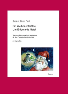 Abbildung von de Oliveira Frank | Ein Weihnachtsrätsel. Um Enigma de Natal | 1. Auflage | 2015 | beck-shop.de