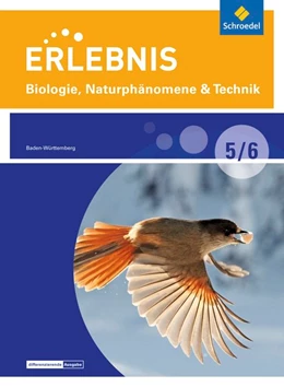 Abbildung von Erlebnis Biologie 5/6. Schulbuch. Naturphänomene & Technik - Differenzierende Ausgabe. Baden-Württemberg | 1. Auflage | 2015 | beck-shop.de