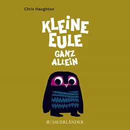 Abbildung von Haughton | Kleine Eule ganz allein | 3. Auflage | 2015 | beck-shop.de