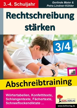 Abbildung von Maier / Lindner-Köhler | Rechtschreibung stärken / Klasse 3-4 | 1. Auflage | 2015 | beck-shop.de