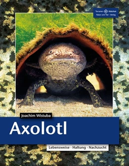 Abbildung von Wistuba | Axolotl | 4. Auflage | 2015 | beck-shop.de