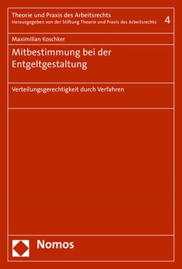 Abbildung von Koschker | Mitbestimmung bei der Entgeltgestaltung | 1. Auflage | 2015 | beck-shop.de