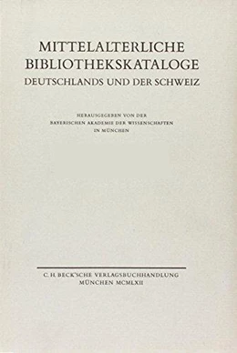 Abbildung von Bischoff, Bernhard / Bernhard, Michael | Mittelalterliche Bibliothekskataloge Ergänzungsband I: Handschriftenerbe des deutschen Mittelalters Tl. 3: Handschriften-Register | 1. Auflage | 1990 | beck-shop.de