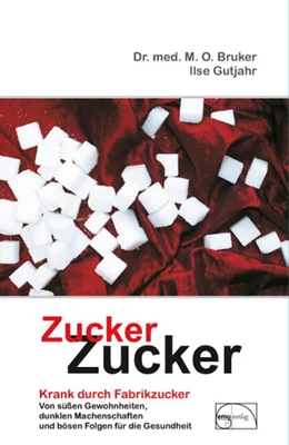 Abbildung von Bruker / Gutjahr | Zucker, Zucker... | 9. Auflage | 2011 | beck-shop.de