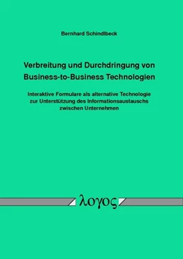 Abbildung von Schindlbeck | Verbreitung und Durchdringung von Business-to-Business Technologien | 1. Auflage | 2015 | beck-shop.de