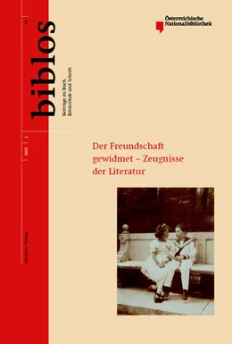 Abbildung von Der Freundschaft gewidmet – Zeugnisse der Literatur | 1. Auflage | 2015 | beck-shop.de