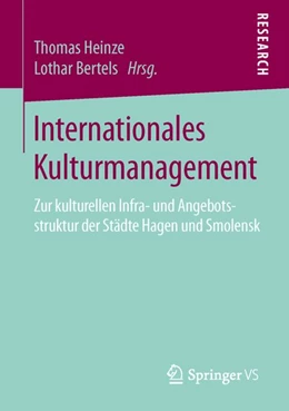 Abbildung von Heinze / Bertels | Internationales Kulturmanagement | 1. Auflage | 2015 | beck-shop.de