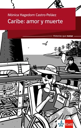 Abbildung von Hagedorn Castro-Peláez | Historias que matan: Caribe: amor y muerte | 1. Auflage | 2016 | beck-shop.de