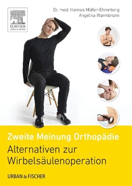 Abbildung von Müller-Ehrenberg / Warmbrunn | Alternativen zur Wirbelsäulen-Operation | 1. Auflage | 2016 | beck-shop.de